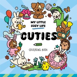 Cuties: Cute Kawaii Colouring Book for Teens and Adults Featuring Adorable Animals, Purmaids and Cosy Scenes