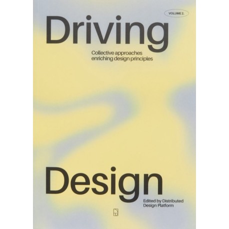 Driving Design Vol. II