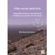 Villes mortes della Siria: Topografia cristiana e insediamenti del Massiccio Calcareo (IV-VII secolo)