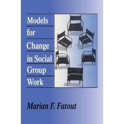 Models for Change in Social Group Work