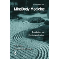 MindBody Medicine: Foundations and Practical Applications