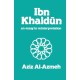 Ibn Khaldun: A Reinterpretation