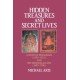 Hidden Treasures and Secret Lives: A Study of Pemalingpa (1450-1521) and The Sixth Dalai Lama (1683-1706)