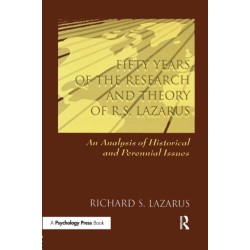 Fifty Years of the Research and theory of R.s. Lazarus: An Analysis of Historical and Perennial Issues