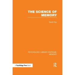 The Science of Memory (PLE: Memory)