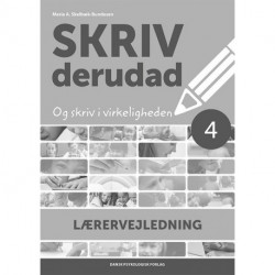 SKRIV derudad - Lærervejledning 4. klasse