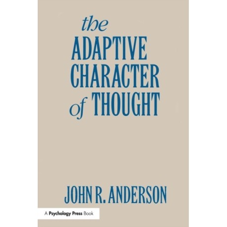 The Adaptive Character of Thought