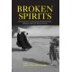 Broken Spirits: The Treatment of Traumatized Asylum Seekers, Refugees and War and Torture Victims