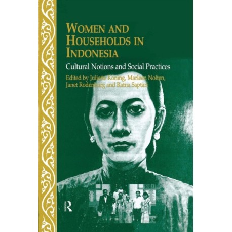 Women and Households in Indonesia: Cultural Notions and Social Practices