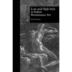 Low and High Style in Italian Renaissance Art