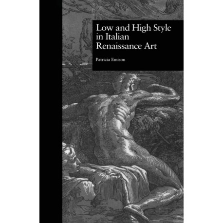 Low and High Style in Italian Renaissance Art