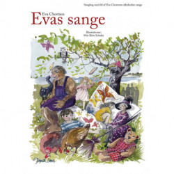 Evas sange: sangbog med 60 af Eva Chortsens allerbedste sange