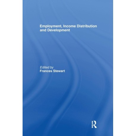 Employment, Income Distribution and Development