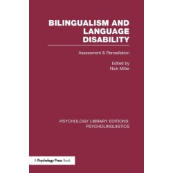 Bilingualism and Language Disability (PLE: Psycholinguistics): Assessment and Remediation