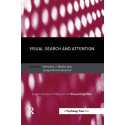 Visual Search and Attention: A Special Issue of Visual Cognition