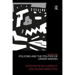 Policing and the Politics of Order-Making