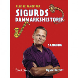 Alle 42 sange fra Sigurds Danmarkshistorie
