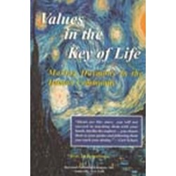 Values in the Key of Life: Making Harmony in the Human Community