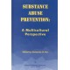 Substance Abuse Prevention: A Multicultural Perspective