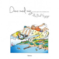 Dans med mig: og andre sange fra Mias musikalske univers