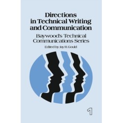 Directions in Technical Writing and Communication