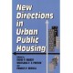 New Directions in Urban Public Housing
