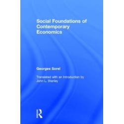 Social Foundations of Contemporary Economics