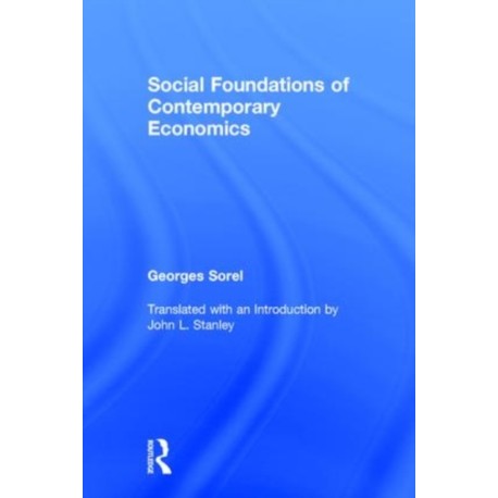 Social Foundations of Contemporary Economics