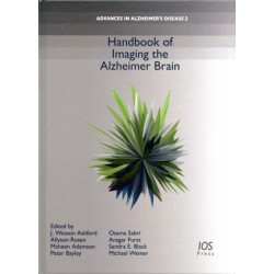 Handbook of Imaging the Alzheimer Brain