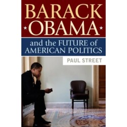 Barack Obama and the Future of American Politics