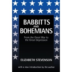 Babbitts and Bohemians from the Great War to the Great Depression