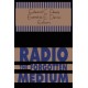 Radio - The Forgotten Medium