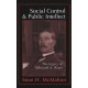 Social Control and Public Intellect: The Legacy of Edward A.Ross