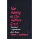 The Waning of the Welfare State
