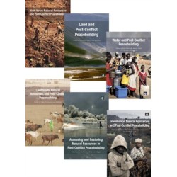 Post-Conflict Peacebuilding and Natural Resource Management: Six volume set
