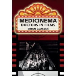 Medicinema: Doctors in Films