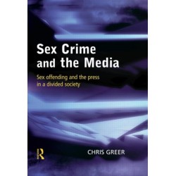 Sex Crime and the Media