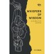 Whispers Of Wisdom: In Pursuit of Lakshmi