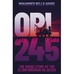 OPL245: The inside story of the $1.3bn Nigerian oil block
