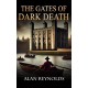 The Gates of Dark Death
