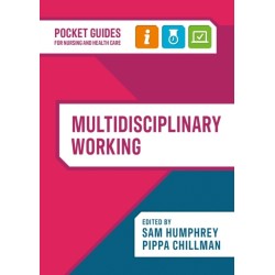 Multidisciplinary Working: A pocket guide for nursing and health care