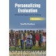 Personalizing Evaluation: A Humanist Approach to Valuing