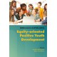 Equity-oriented Positive Youth Development