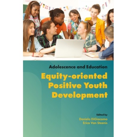 Equity-oriented Positive Youth Development