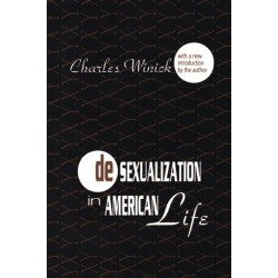 Desexualization in American Life