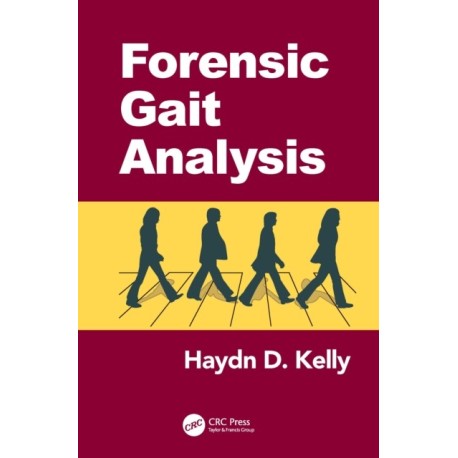 Forensic Gait Analysis