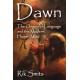Dawn: The Origins of Language and the Modern Human Mind