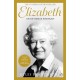 Elizabeth: An intimate portrait from the writer who knew her and her family for over fifty years