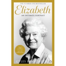Elizabeth: An intimate portrait from the writer who knew her and her family for over fifty years