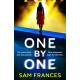 One by One: A completely unputdownable crime thriller